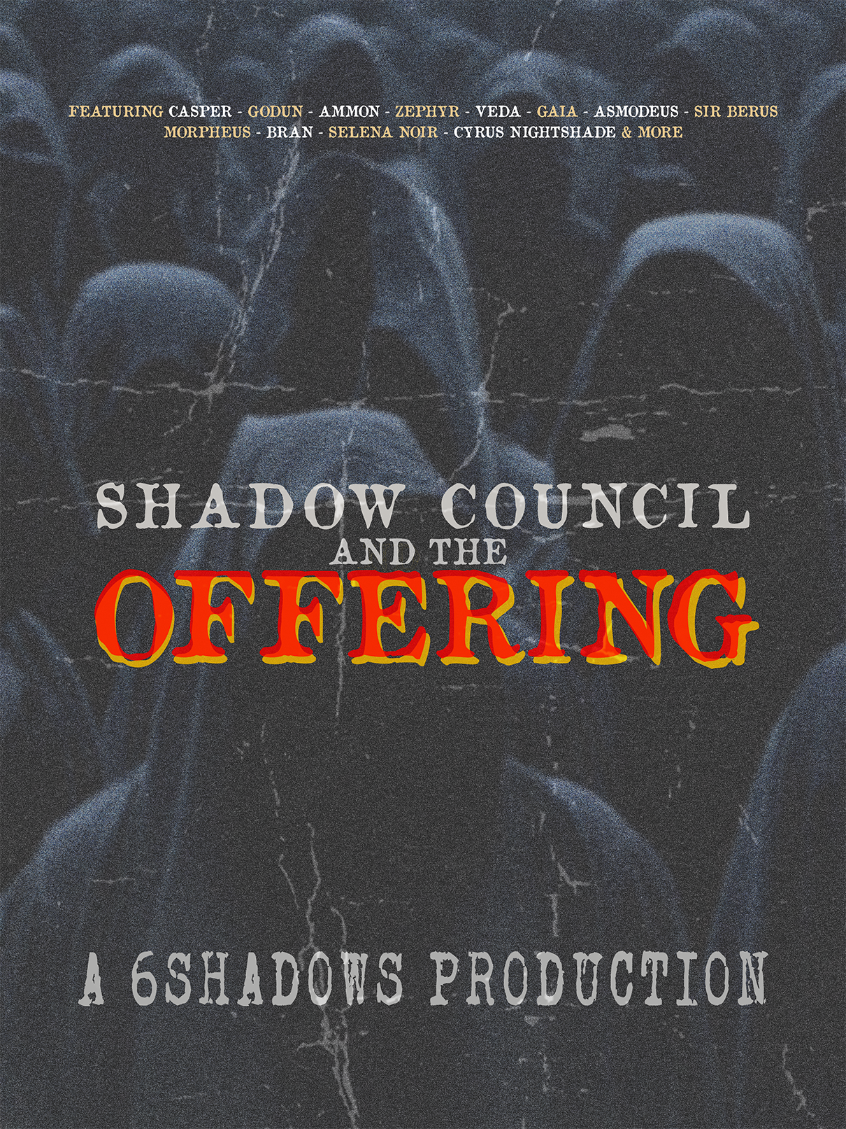 The Offering - By Casper & The Shadow Council